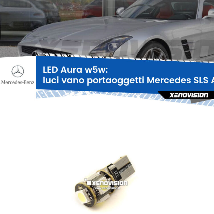 <strong>LED luci vano portaoggetti w5w per Mercedes SLS AMG</strong> C197 2010 in poi. Una lampadina <strong>w5w</strong> canbus luce bianca 6000k modello Aura Xenovision.