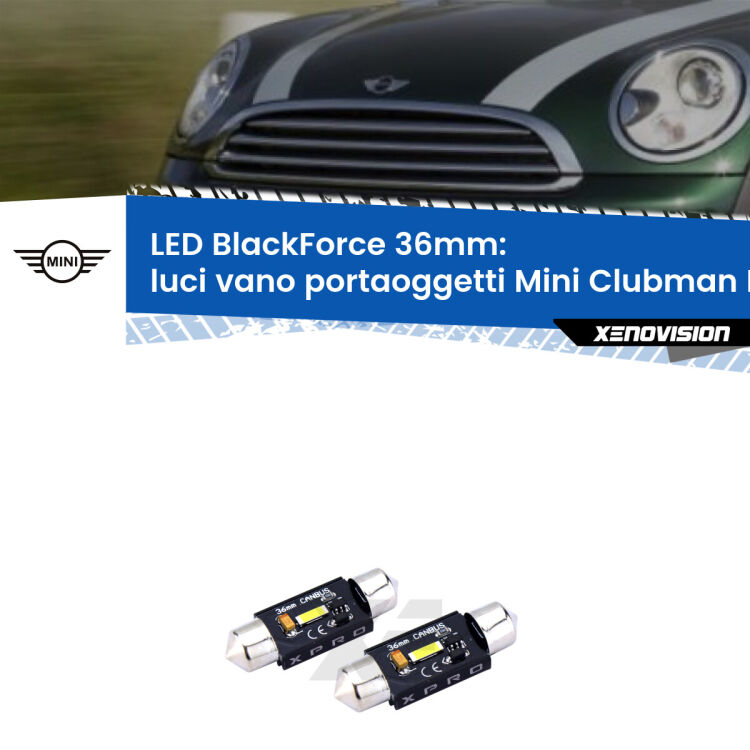 <strong>LED luci vano portaoggetti 36mm per Mini Clubman</strong> R55 2007 - 2015. Coppia lampadine <strong>C5W</strong>modello BlackForce Xenovision.