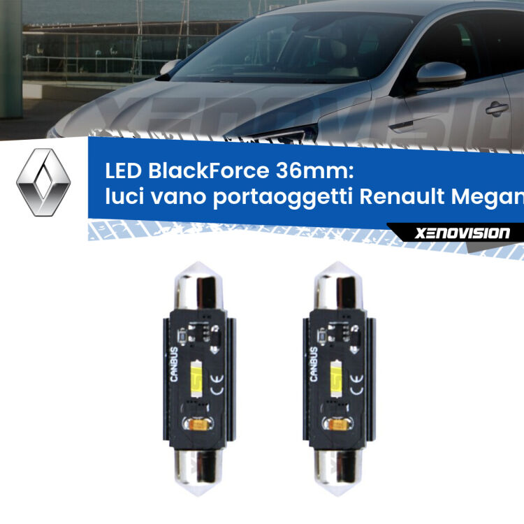 <strong>Luci Vano Portaoggetti LED per Renault Megane III</strong> Mk3 2008 - 2015. Coppia lampade <strong>C5W</strong> 36mm modello BlackForce canbus.