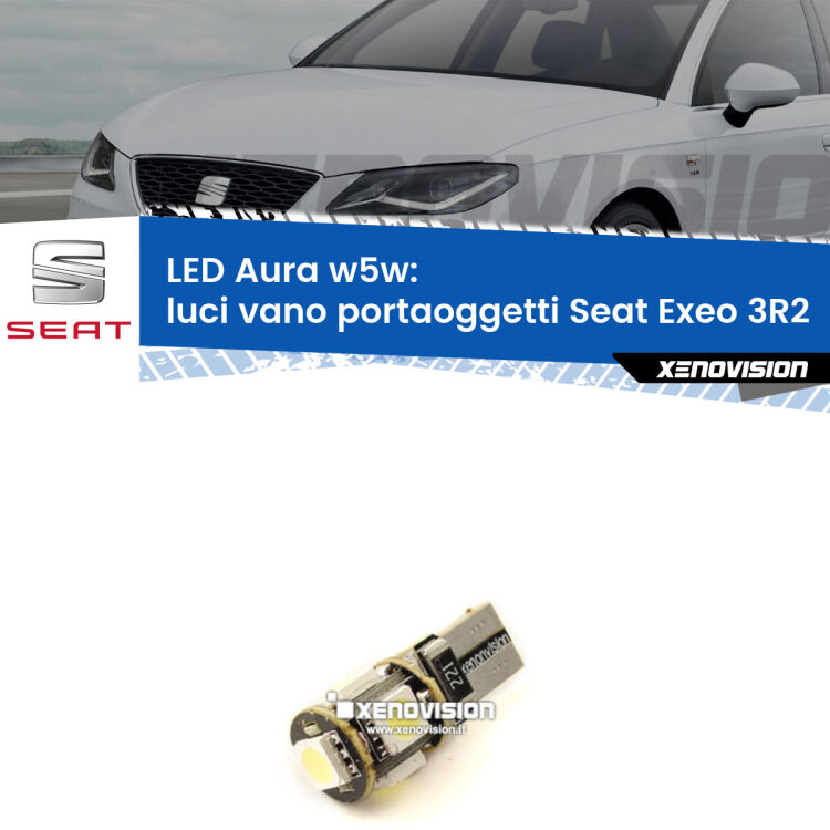 <strong>LED luci vano portaoggetti w5w per Seat Exeo</strong> 3R2 2008 - 2013. Una lampadina <strong>w5w</strong> canbus luce bianca 6000k modello Aura Xenovision.