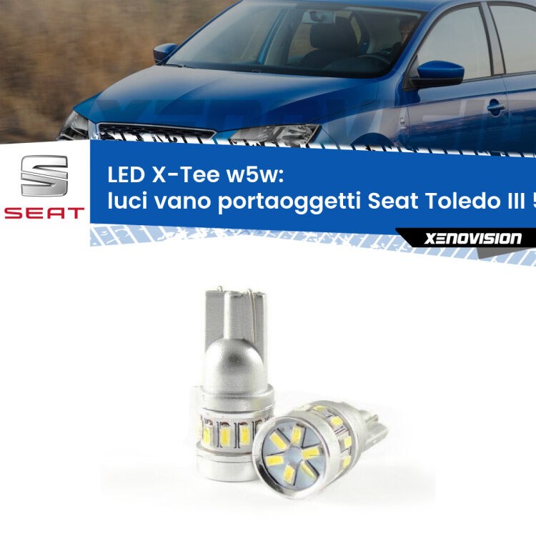 <strong>LED luci vano portaoggetti per Seat Toledo III</strong> 5P 2004 - 2009. Lampade <strong>W5W</strong> modello X-Tee Xenovision top di gamma.