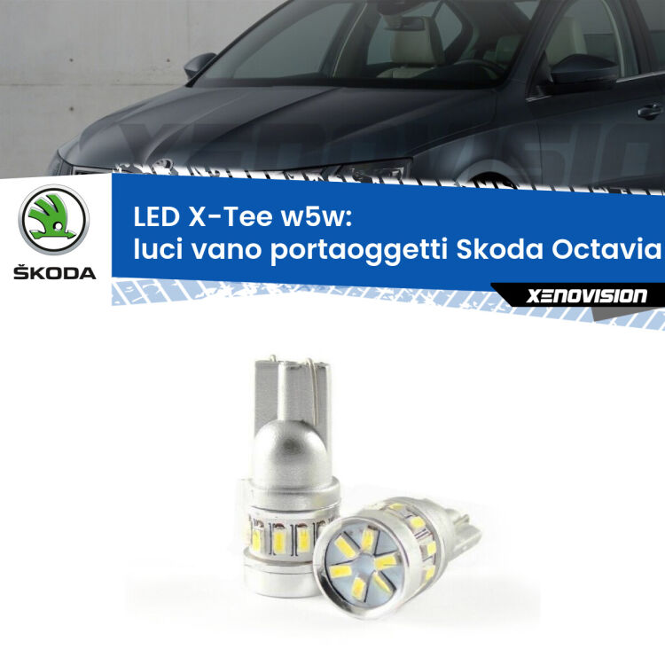 <strong>LED luci vano portaoggetti per Skoda Octavia III</strong> 5E 2012 - 2018. Lampade <strong>W5W</strong> modello X-Tee Xenovision top di gamma.