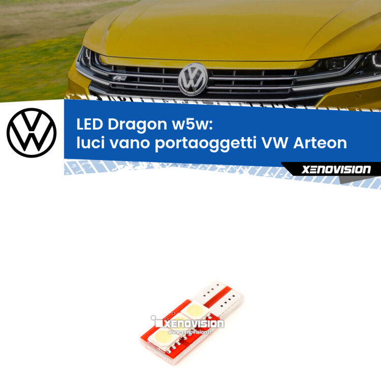 FINE SERIE: NO GARANZIA <strong>LED luci vano portaoggetti per VW Arteon</strong>  2017 in poi. Lampade <strong>W5W</strong> a illuminazione laterale modello Dragon Xenovision.