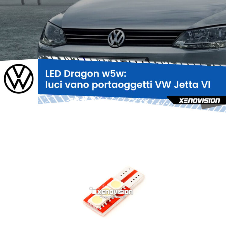 FINE SERIE: NO GARANZIA <strong>LED luci vano portaoggetti per VW Jetta</strong> VI 2010 - 2017. Lampade <strong>W5W</strong> a illuminazione laterale modello Dragon Xenovision.