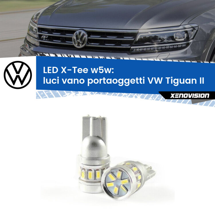 <strong>LED luci vano portaoggetti per VW Tiguan</strong> II 2016 in poi. Lampade <strong>W5W</strong> modello X-Tee Xenovision top di gamma.