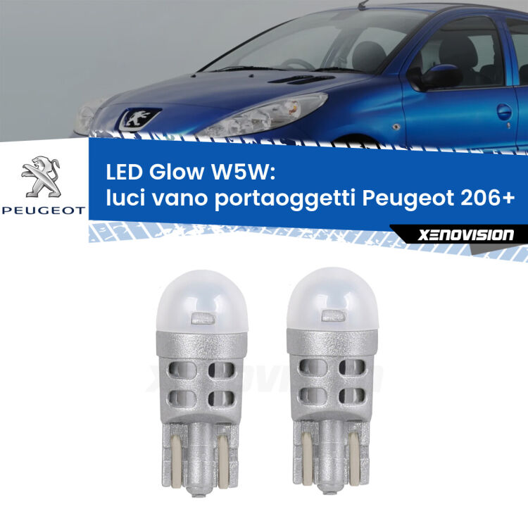 <strong>Luci Vano Portaoggetti LED luce calda per Peugeot 206+</strong>  2009 - 2013. Coppia lampade <strong>W5W</strong> modello Glow di Xenovision.