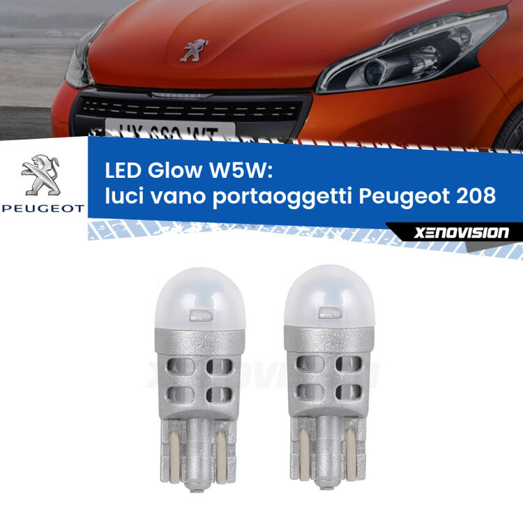 <strong>Luci Vano Portaoggetti LED luce calda per Peugeot 208</strong>  2012 - 2018. Coppia lampade <strong>W5W</strong> modello Glow di Xenovision.