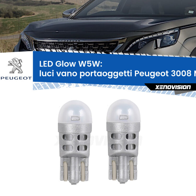 <strong>Luci Vano Portaoggetti LED luce calda per Peugeot 3008</strong> Mk2 2016 in poi. Coppia lampade <strong>W5W</strong> modello Glow di Xenovision.