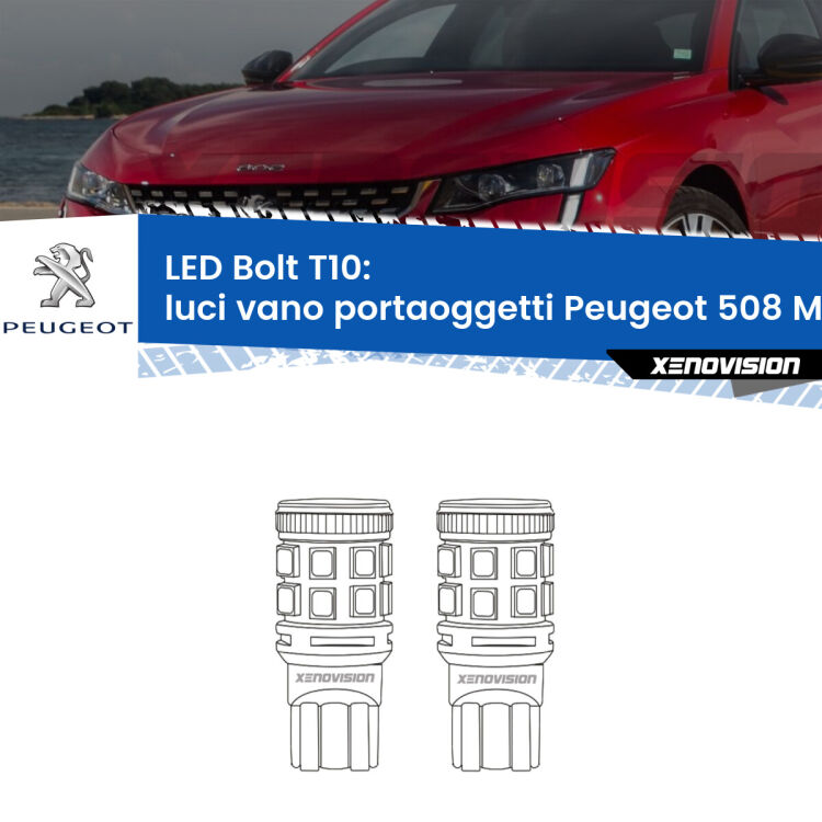 <strong>Luci Vano Portaoggetti LED per Peugeot 508</strong> Mk1 2010 - 2017. Coppia lampade <strong>T10</strong> modello Bolt canbus.