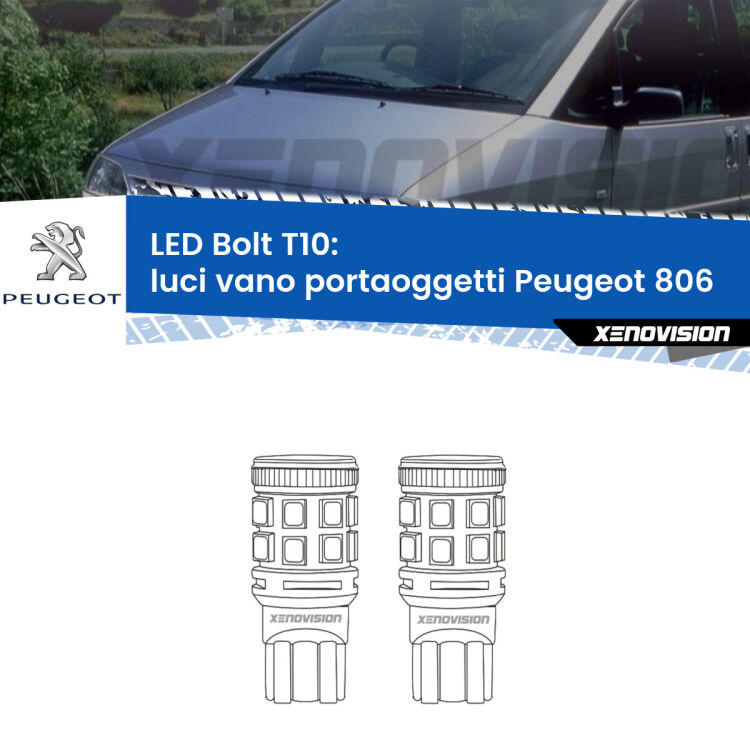 <strong>Luci Vano Portaoggetti LED per Peugeot 806</strong>  1994 - 2002. Coppia lampade <strong>T10</strong> modello Bolt canbus.