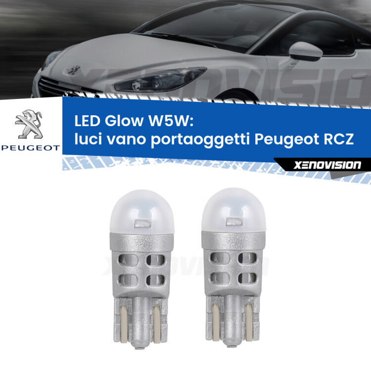 <strong>Luci Vano Portaoggetti LED luce calda per Peugeot RCZ</strong>  2010 - 2015. Coppia lampade <strong>W5W</strong> modello Glow di Xenovision.