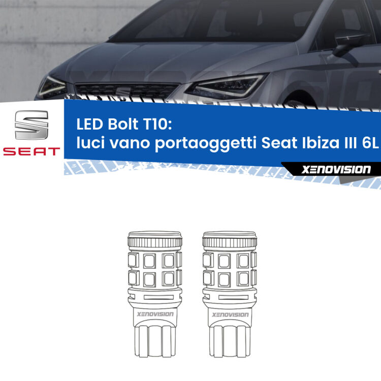 <strong>Luci Vano Portaoggetti LED per Seat Ibiza III</strong> 6L 2002 - 2009. Coppia lampade <strong>T10</strong> modello Bolt canbus.