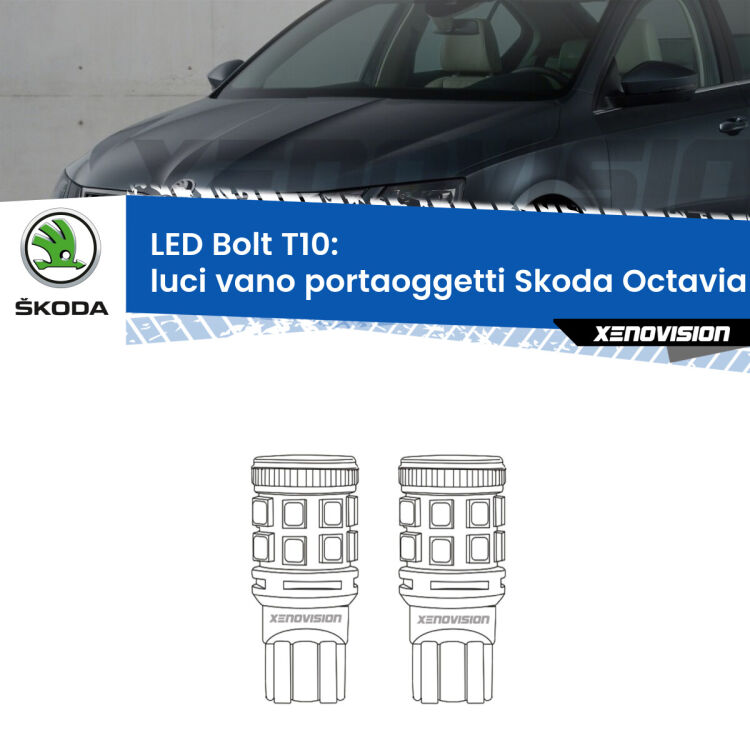 <strong>Luci Vano Portaoggetti LED per Skoda Octavia III</strong> 5E 2012 - 2018. Coppia lampade <strong>T10</strong> modello Bolt canbus.