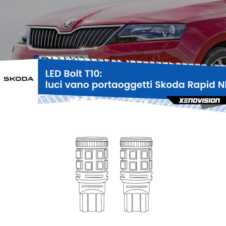 <strong>Luci Vano Portaoggetti LED per Skoda Rapid</strong> NH3 2012 - 2021. Coppia lampade <strong>T10</strong> modello Bolt canbus.