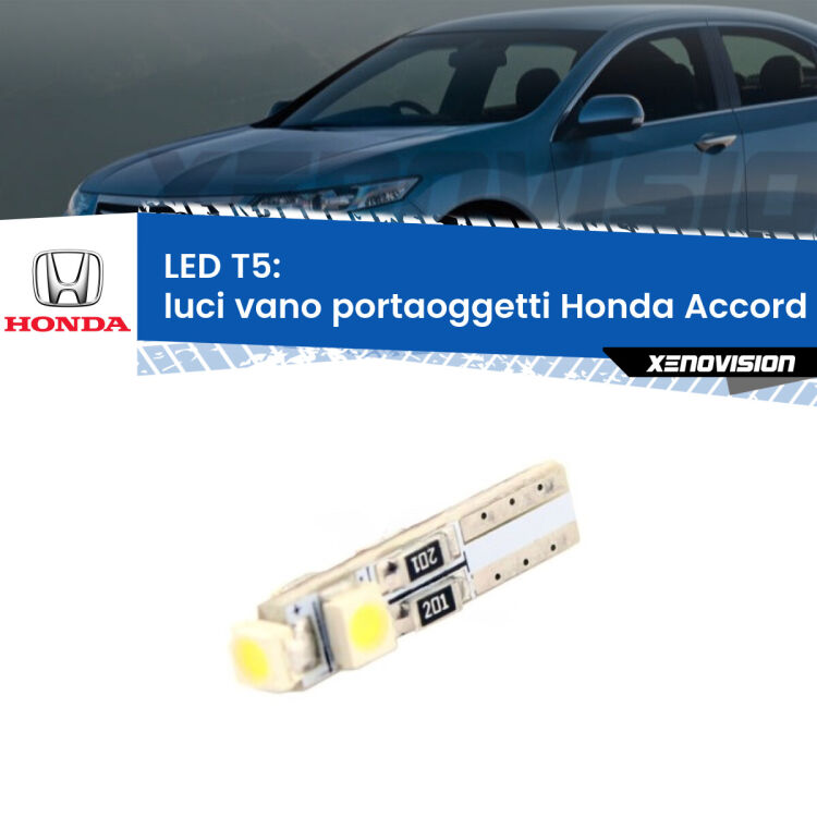 <strong>Luci Vano Portaoggetti LED no-spie per Honda Accord</strong> Mk4 1990 - 1993. Lampadina <strong>T5</strong> da Xenovision