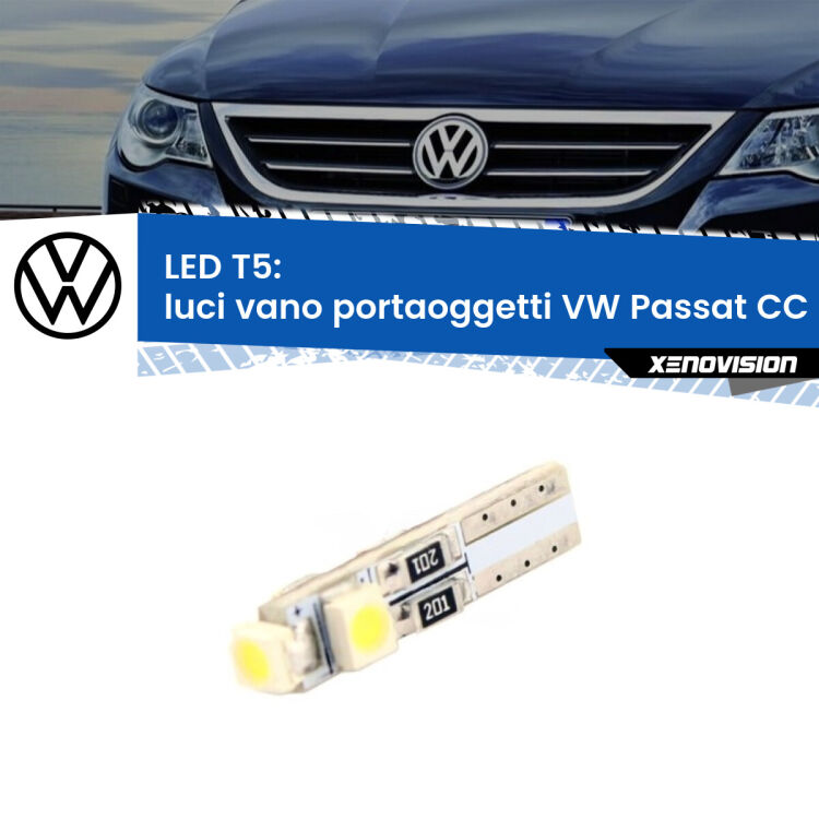 <strong>Luci Vano Portaoggetti LED no-spie per VW Passat CC</strong> 357 2008 - 2012. Lampadina <strong>T5</strong> da Xenovision