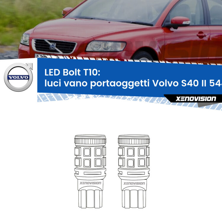 <strong>Luci Vano Portaoggetti LED per Volvo S40 II</strong> 544 2004 - 2012. Coppia lampade <strong>T10</strong> modello Bolt canbus.