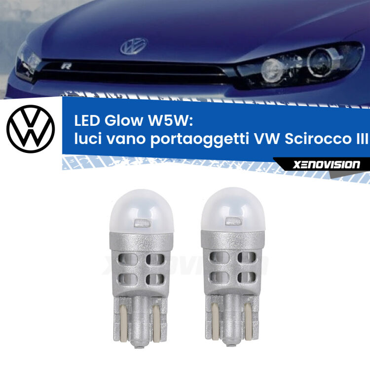 <strong>Luci Vano Portaoggetti LED luce calda per VW Scirocco</strong> III 2008 - 2017. Coppia lampade <strong>W5W</strong> modello Glow di Xenovision.