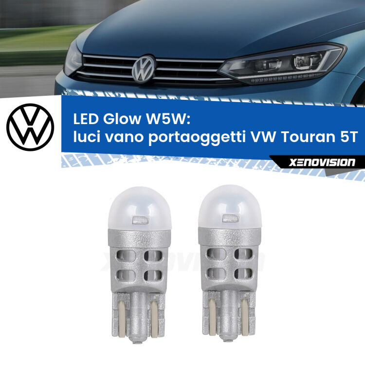 <strong>Luci Vano Portaoggetti LED luce calda per VW Touran</strong> 5T 2015 - 2019. Coppia lampade <strong>W5W</strong> modello Glow di Xenovision.