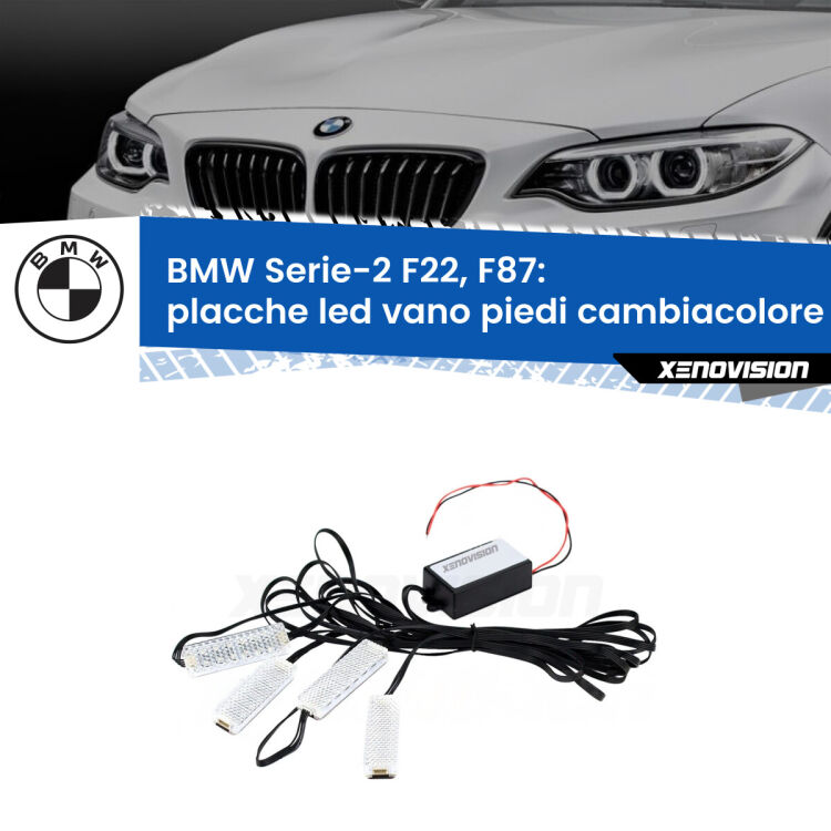 <strong>Kit placche LED cambiacolore vano piedi BMW Serie-2</strong> F22, F87 2012 - 2015. 4 placche <strong>Bluetooth</strong> con app Android /iOS.