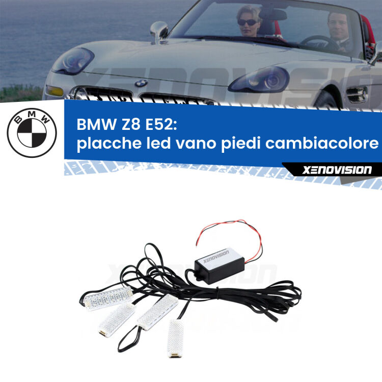 <strong>Kit placche LED cambiacolore vano piedi BMW Z8</strong> E52 2000 - 2003. 4 placche <strong>Bluetooth</strong> con app Android /iOS.