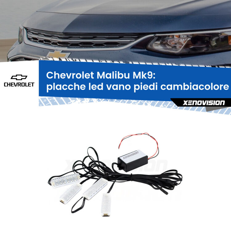 <strong>Kit placche LED cambiacolore vano piedi Chevrolet Malibu</strong> Mk9 2016 in poi. 4 placche <strong>Bluetooth</strong> con app Android /iOS.