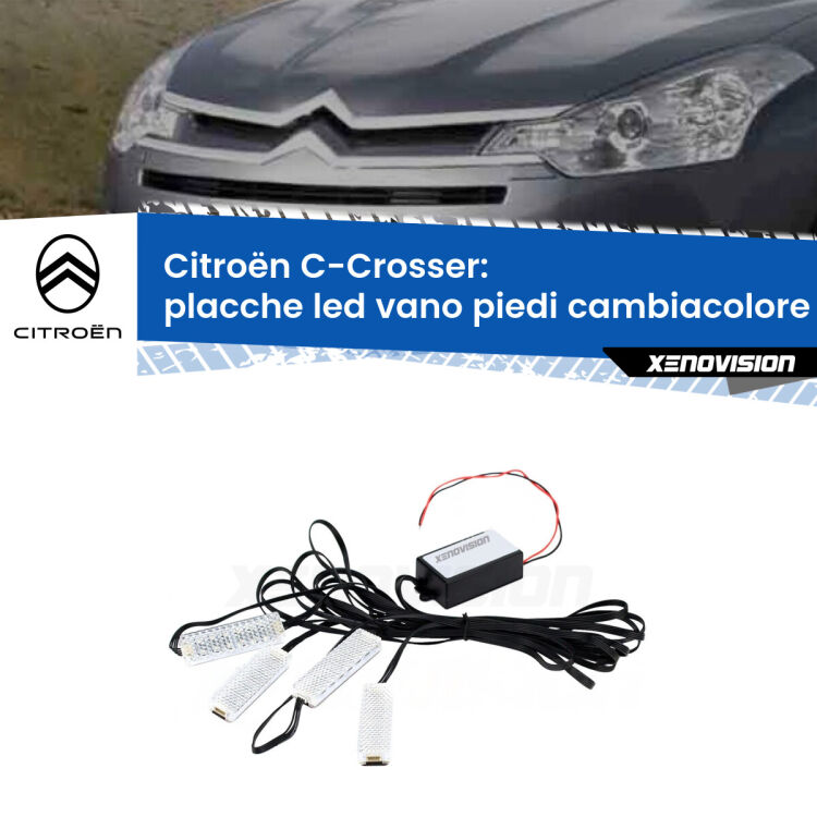 <strong>Kit placche LED cambiacolore vano piedi Citroën C-Crosser</strong>  2007 - 2012. 4 placche <strong>Bluetooth</strong> con app Android /iOS.