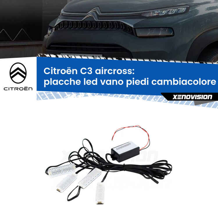 <strong>Kit placche LED cambiacolore vano piedi Citroën C3 aircross</strong>  2017 - 2023. 4 placche <strong>Bluetooth</strong> con app Android /iOS.