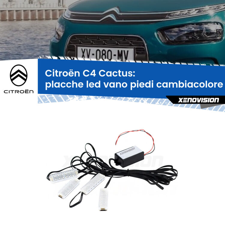 <strong>Kit placche LED cambiacolore vano piedi Citroën C4 Cactus</strong>  2014 - 2020. 4 placche <strong>Bluetooth</strong> con app Android /iOS.