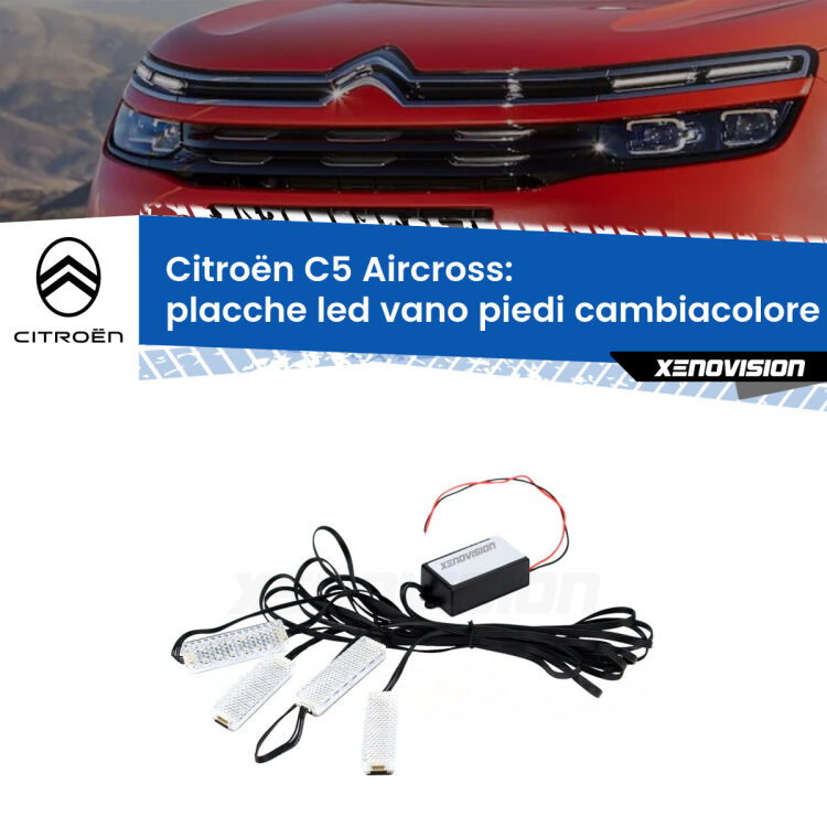 <strong>Kit placche LED cambiacolore vano piedi Citroën C5 Aircross</strong>  2017 in poi. 4 placche <strong>Bluetooth</strong> con app Android /iOS.