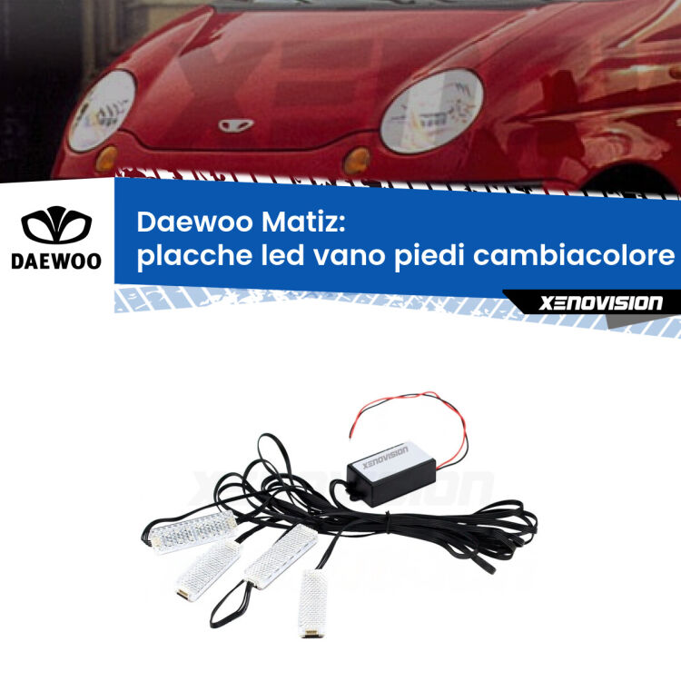 <strong>Kit placche LED cambiacolore vano piedi Daewoo Matiz</strong>  1998 - 2005. 4 placche <strong>Bluetooth</strong> con app Android /iOS.