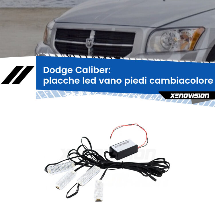 <strong>Kit placche LED cambiacolore vano piedi Dodge Caliber</strong>  2006 - 2011. 4 placche <strong>Bluetooth</strong> con app Android /iOS.