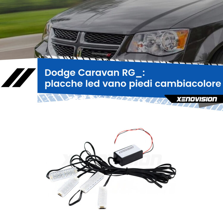 <strong>Kit placche LED cambiacolore vano piedi Dodge Caravan</strong> RG_ 2000 - 2007. 4 placche <strong>Bluetooth</strong> con app Android /iOS.