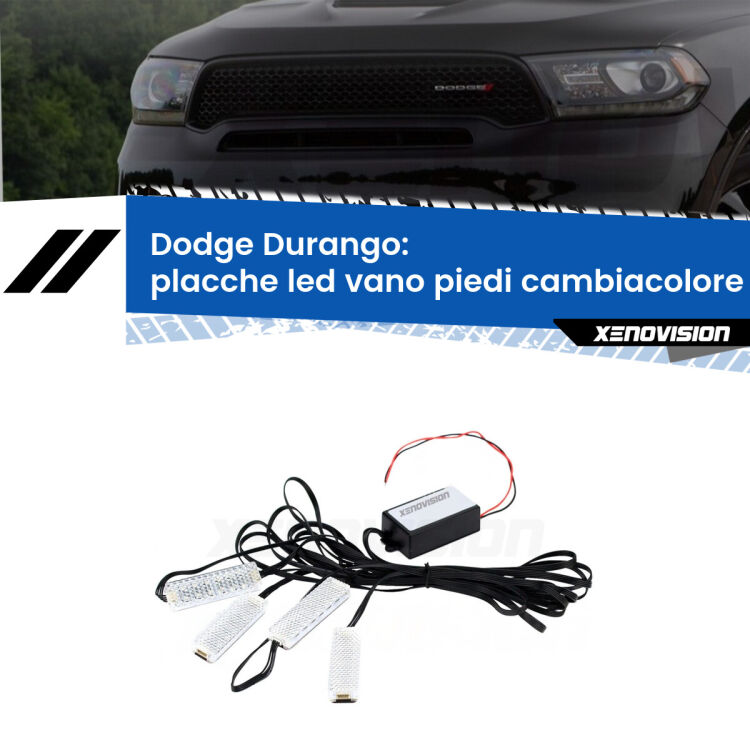 <strong>Kit placche LED cambiacolore vano piedi Dodge Durango</strong>  2010 - 2015. 4 placche <strong>Bluetooth</strong> con app Android /iOS.