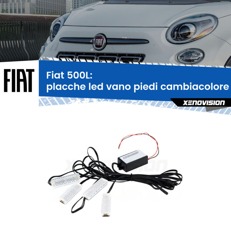 <strong>Kit placche LED cambiacolore vano piedi Fiat 500L</strong>  2012 - 2022. 4 placche <strong>Bluetooth</strong> con app Android /iOS.