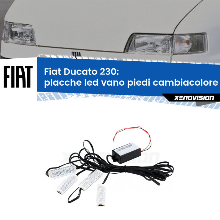 <strong>Kit placche LED cambiacolore vano piedi Fiat Ducato</strong> 230 1994 - 2002. 4 placche <strong>Bluetooth</strong> con app Android /iOS.