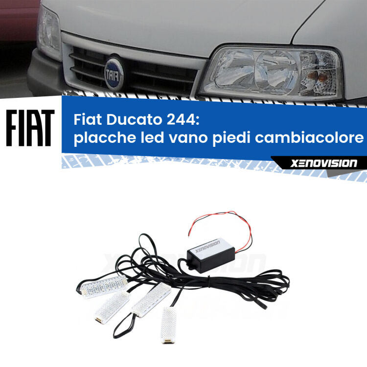 <strong>Kit placche LED cambiacolore vano piedi Fiat Ducato</strong> 244 2002 - 2006. 4 placche <strong>Bluetooth</strong> con app Android /iOS.