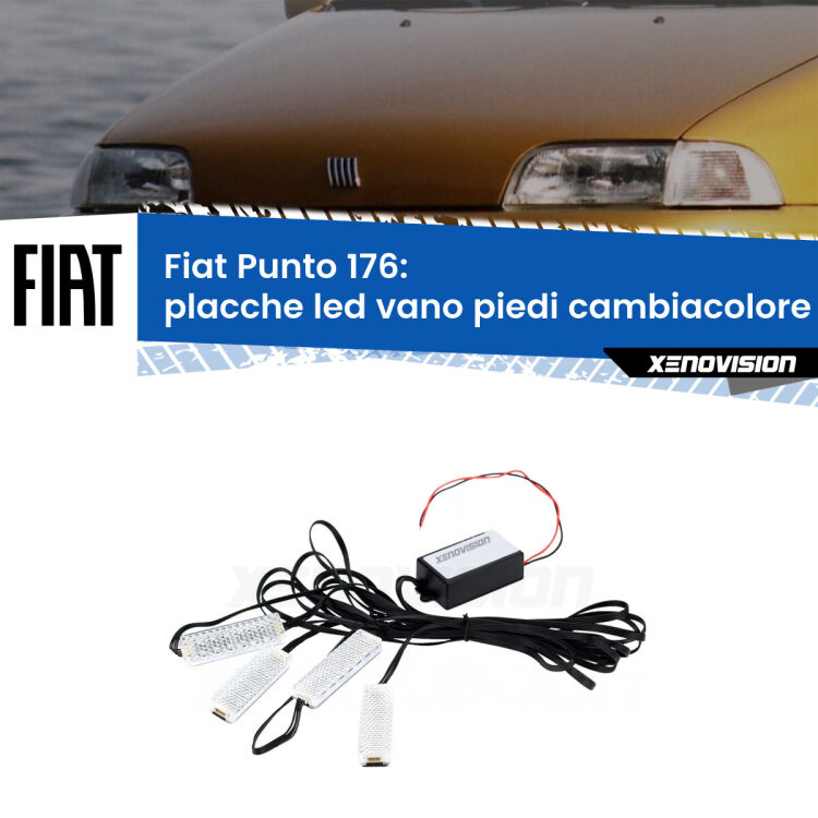 <strong>Kit placche LED cambiacolore vano piedi Fiat Punto</strong> 176 1993 - 1999. 4 placche <strong>Bluetooth</strong> con app Android /iOS.