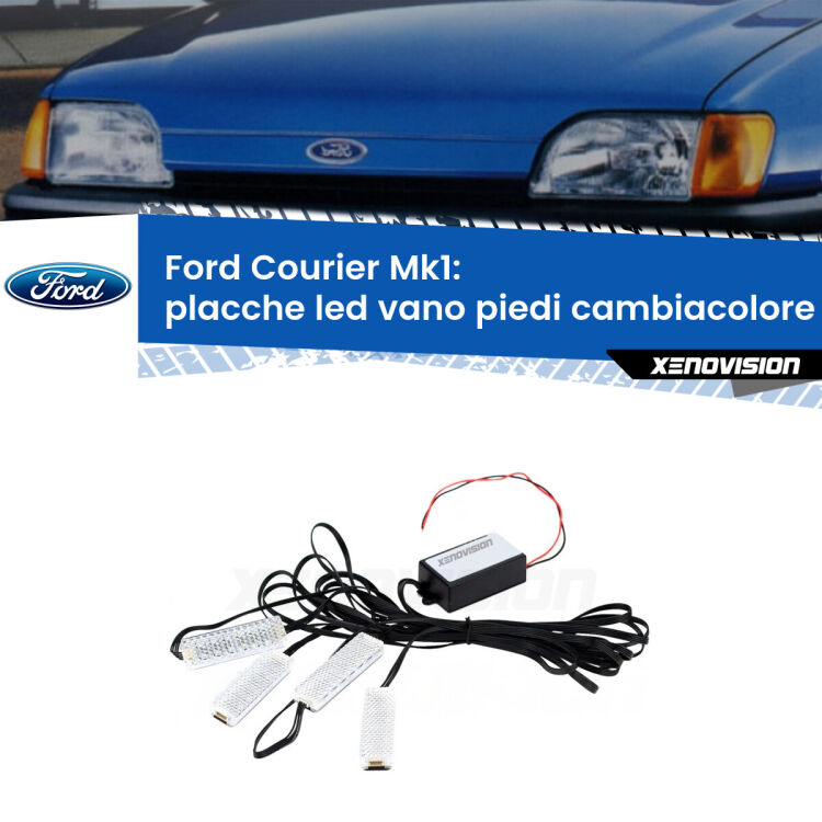 <strong>Kit placche LED cambiacolore vano piedi Ford Courier</strong> Mk1 1991 - 1995. 4 placche <strong>Bluetooth</strong> con app Android /iOS.