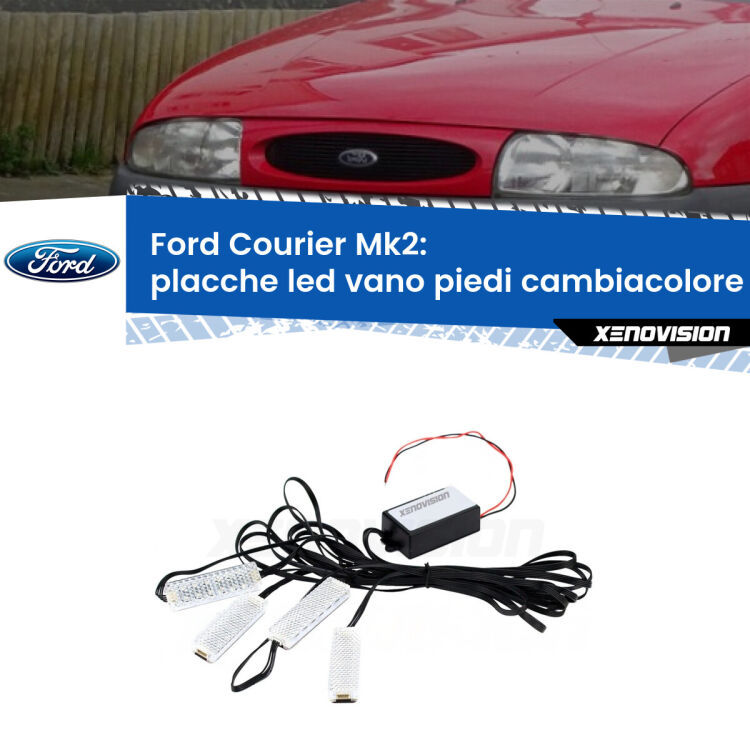 <strong>Kit placche LED cambiacolore vano piedi Ford Courier</strong> Mk2 1996 - 2003. 4 placche <strong>Bluetooth</strong> con app Android /iOS.