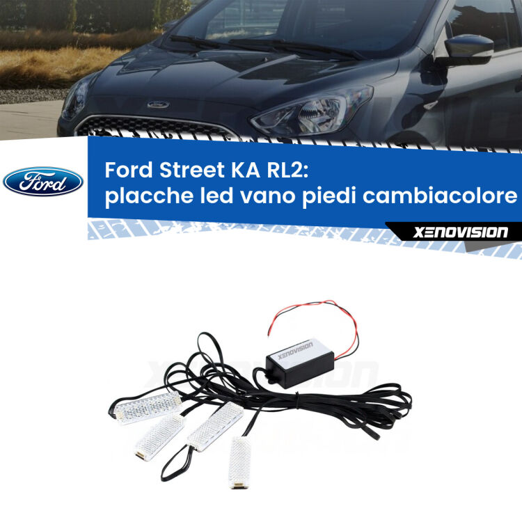 <strong>Kit placche LED cambiacolore vano piedi Ford Street KA</strong> RL2 2003 - 2005. 4 placche <strong>Bluetooth</strong> con app Android /iOS.