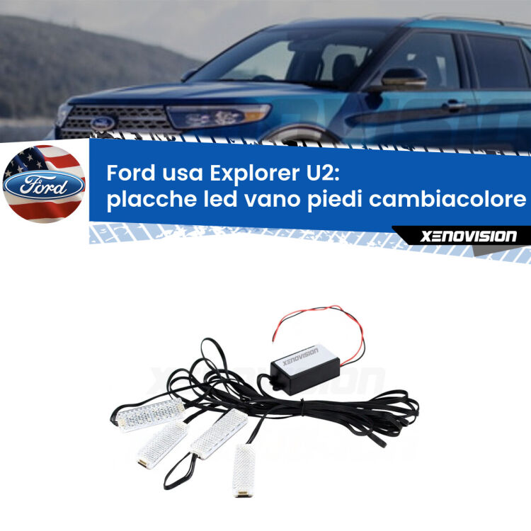 <strong>Kit placche LED cambiacolore vano piedi Ford usa Explorer</strong> U2 1995 - 2001. 4 placche <strong>Bluetooth</strong> con app Android /iOS.