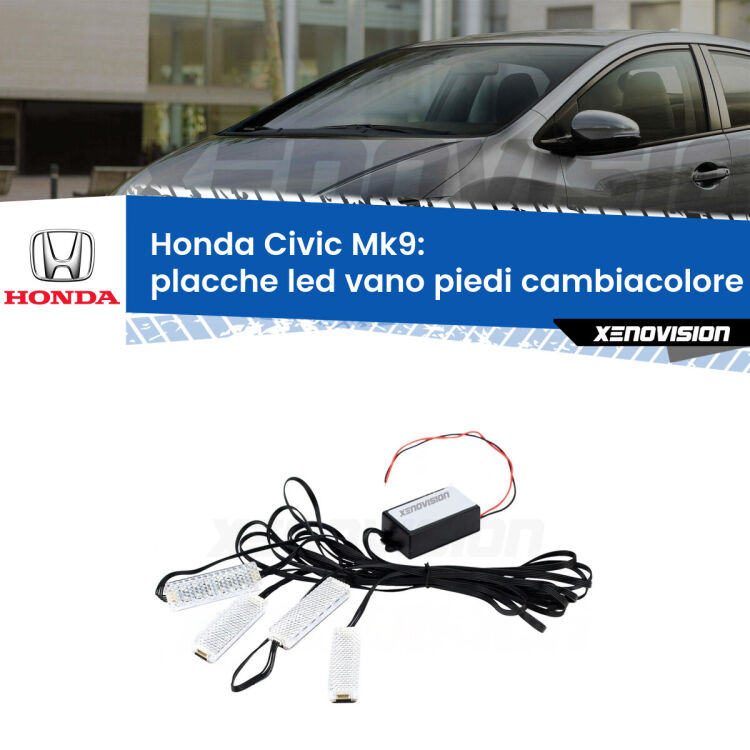 <strong>Kit placche LED cambiacolore vano piedi Honda Civic</strong> Mk9 2011 - 2015. 4 placche <strong>Bluetooth</strong> con app Android /iOS.