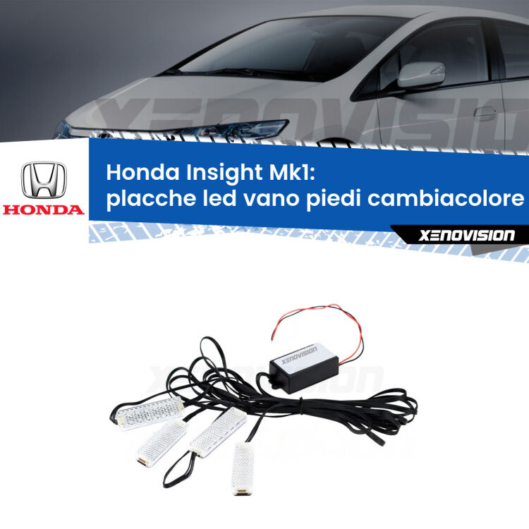 <strong>Kit placche LED cambiacolore vano piedi Honda Insight</strong> Mk1 2000 - 2006. 4 placche <strong>Bluetooth</strong> con app Android /iOS.