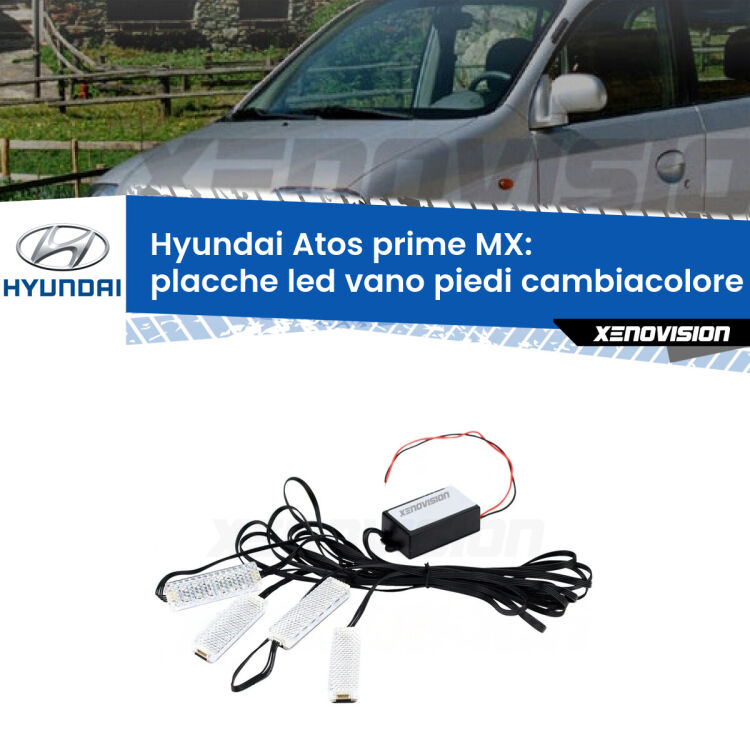 <strong>Kit placche LED cambiacolore vano piedi Hyundai Atos prime</strong> MX 1997 - 2008. 4 placche <strong>Bluetooth</strong> con app Android /iOS.