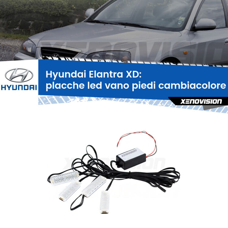 <strong>Kit placche LED cambiacolore vano piedi Hyundai Elantra</strong> XD 2000 - 2006. 4 placche <strong>Bluetooth</strong> con app Android /iOS.