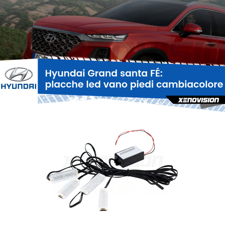 <strong>Kit placche LED cambiacolore vano piedi Hyundai Grand santa FÉ</strong>  2013 in poi. 4 placche <strong>Bluetooth</strong> con app Android /iOS.