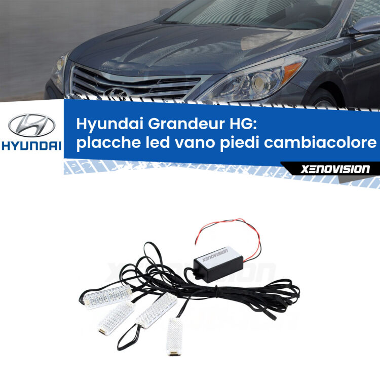 <strong>Kit placche LED cambiacolore vano piedi Hyundai Grandeur</strong> HG 2011 - 2016. 4 placche <strong>Bluetooth</strong> con app Android /iOS.