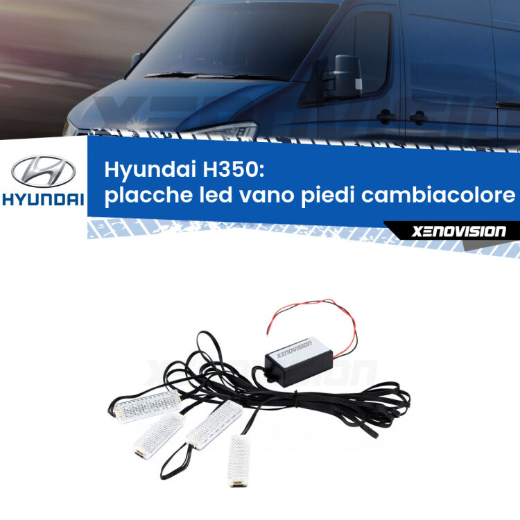 <strong>Kit placche LED cambiacolore vano piedi Hyundai H350</strong>  2015 in poi. 4 placche <strong>Bluetooth</strong> con app Android /iOS.