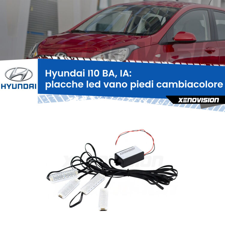 <strong>Kit placche LED cambiacolore vano piedi Hyundai I10</strong> BA, IA 2013 - 2016. 4 placche <strong>Bluetooth</strong> con app Android /iOS.